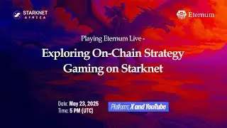 Playing Eternum Live &ndash; Exploring On-Chain Strategy Gaming on Starknet