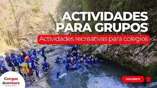 Actividades recreativas para colegios en Asturias 🏞️🎒 | Excursiones y Aventura con Cangas Aventura