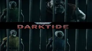 Warhammer 40,000 Darktide Beta Prologue With All Classes