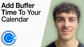 How to Add Buffer Time to Your Calendar With Calendly [2025 Full Guide]