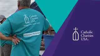 Catholic Charities USA Disaster Response