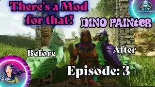 Unleash Your Artistic Side: Elevate Your Dinosaurs with the #survivetheark Dino Painter Mod