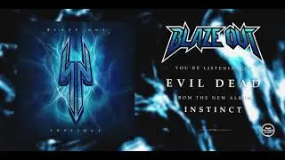 Blaze Out - Evil Dead