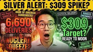 BANK OF AMERICA SURRENDERS: $309 Silver Alert + 6,690 Delivery NUKE - Jobs Report Ignites Squeeze