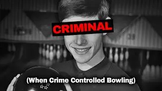 When The Mob Controlled Bowling (The Action Bowling Era)