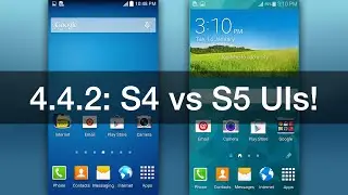 Android 4.4.2: Galaxy S4 vs S5 UIs!