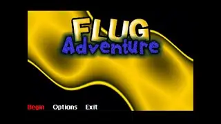 Other: Fan Games/Hacks 5: Flug Adventure