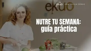 &iexcl;No m&aacute;s domicilios! Mi m&eacute;todo para organizar la comida semanal | Dra. Paula P&eacute;rez
