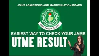 EASIEST WAY TO CHECK YOUR JAMB UTME RESULT
