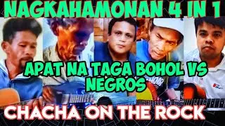 CHACHA ON THE ROCKS  SHOWDOWN- 4 BOHOLANO'S VS 1 From Negros/ Sir Fernan Reaction