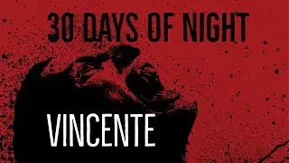 30 Days of Night  V2 (Vincente) - Graphic Novel narration
