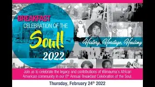 Breakfast Celebration of the Soul 2022 Highlights