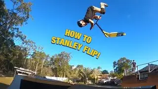 How to Stanley Flip - with Lockie Coburn