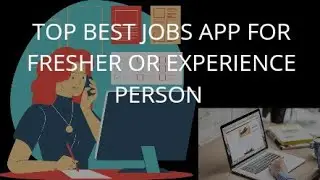 Job search app | Best job search app | Job ke liye konsa app download kare |