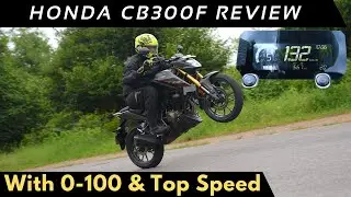 2022 Honda CB300F Review With 0-100 Acceleration & Top Speed in 1-5 Gears