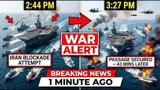 2:44PM: Iran Attempted to Interfere With US Naval Movement - 43 Mins Later the Effort Fell Apart