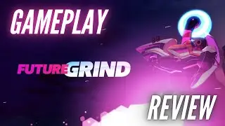 FutureGrind - Gameplay & Review