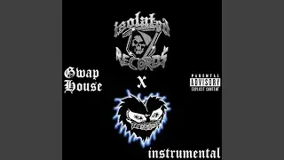 Gwap House (instrumental)