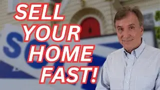 Sell Your Home Fast (Less Than A Week!)