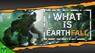 Earthfall 👽 First Look: What is it? [Available now on PS4, Xbox One, PC]