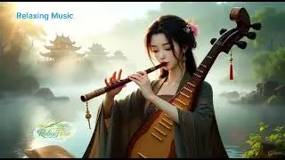 Peaceful Pipa & Bamboo Flute | Deep Relaxation Music | RelaxFlow #shorts #subscribe