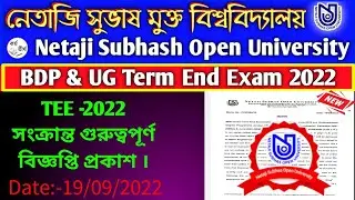 NSOU Published Important Notice Regarding BDP & UG TEE Dec 2021 & June 2022 .Nsou Term End Exam 2022