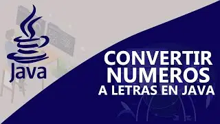 CONVERTIR NUMEROS A LETRAS EN JAVA