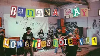 BANANA DAY - LONG TIME NOISE VOL.1, KLATEN 2022