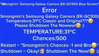 Smongmin's Samsung Galaxy Camera (EK-GC100) BABKSandBKS,THEFULLPTS! | Part 1 (1)