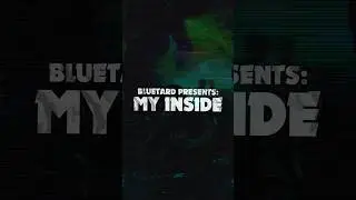 BLUETARD - My Inside - OUT 18TH JULY ON TRI POLOSKI RECORDS 🔥🔥🔥🤙 #hardbass #bluetard #emotions