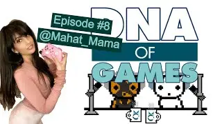 DNA of Games - Episode #8 - Neera a.k.a Mahatmama - Content Creator & Xbox Ambassador