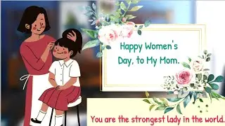 Heart Touching Women&rsquo;s Day Wishes For Mother  || Happy Women&rsquo;s Day || March 8