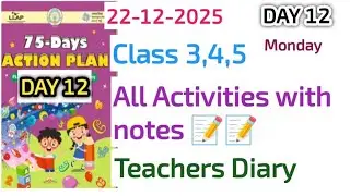 GFLN DAY 12 || CLASS 3,4,5 || MONDAY ACTIVITIES || STUDENT NOTES ||TEACHERS DAIRY @bharathischooling