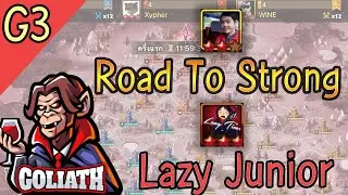 [ASIA SIEGE G3] g&Ouml;łiath&Pi;&beta; l Lazy Junior l Road To Strong
