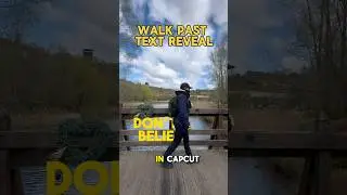 🎥 Как создать эффект проходящего мимо текста в CapCut 🚶&zwj;♂️#capcuttips #textreveal #kaicreative