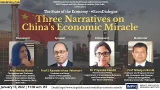 #EconDialogue | E1 | Prof S Ramakrishna Velamuri | Three Narratives on China&rsquo;s Economic Miracle