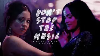 multifemale | don't stop the music [COLLAB]