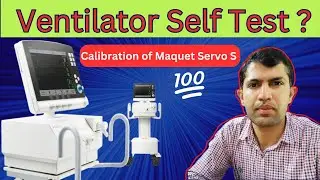 Maquet Servo S Ventilator Pre Check ✅| How to calibrate ventilator |  biomed dude #icu #ventilator