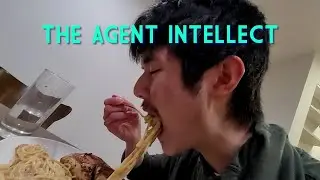 The Agent Intellect, Part 2