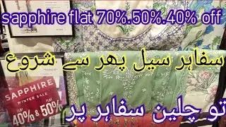 Sapphire end of season sale flat 50% &40% off || sapphire new arrival
