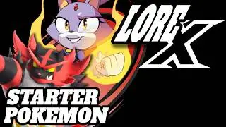 Gotta Catch 'Em Fast | Lore-X Ep 62