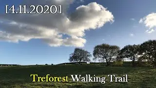 Treforest Walking Trail | Trefforest, Pontypridd