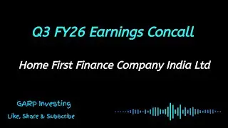Home First Finance Concall Q3 FY26 Earnings | Home First Finance Company Conference Call 