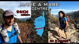 Mare à Mare centre - 96km en 2 jours (Corse)