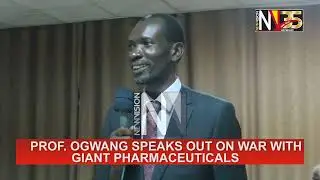 Prof.  Ogwang speaks out on war with giant pharmaceuticals