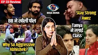 Bigg Boss 19 Review EP 33 | Amaal Baseer Ki Khuli Pol, Awez Stay Strong, Tanya Ki Warning, Abhishek