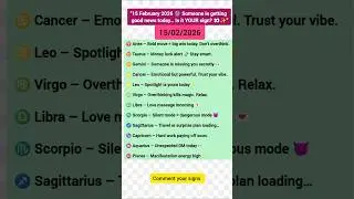 15 Feb 2026 Zodiac Prediction 🔥Love 💌 Money 💸 Surprise 👀Comment your sign & claim it now!✨#astrology