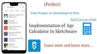 [Perfect] Implementation of Age Calculator In Sketchware