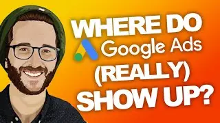 GoogleAds Tutorial   Where do Ads show up  Display & Search