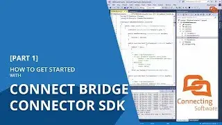 Connect Bridge Connector SDK - How to get started [Part 1]